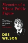 Memoirs of a Minor Public Figure - Book