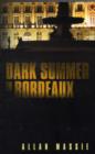 Dark Summer in Bordeaux - Book