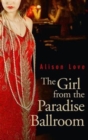 The Girl from the Paradise Ballroom - Book
