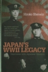 Japan's World War II Legacy : Interviews with Japanese Survivors - Book