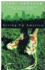 Giving Up America - Book