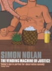 The Vending Machine of Justice - Book