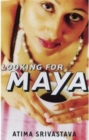 Looking for Maya - Book