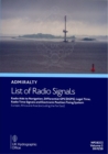 Admiralty Lists of Radio Signals Volume 2 - Radio Aids to Navigation, Satellite Navigation Systems, Legal Time, Radio Time Signals and Electionic Position : 2 - Book