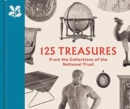 125 Treasures from the Collections of the National Trust - Book