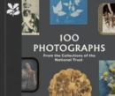 100 Photographs from the Collections of the National Trust - Book