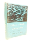 LIFE IN A WELSH COUNTRYSIDE HB - Book
