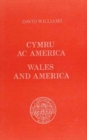 Wales and America : Cymru ac America - Book