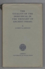 Vitality of the Individual in the Thought of Ancient Israel - Book