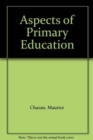 Aspects of Primary Education - Book