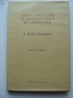 Areal Analysis of Dialect Data by Computer : A Welsh Example - Book