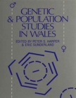 Genetic and Population Studies in Wales - Book