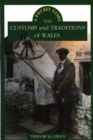 The Customs and Traditions of Wales : A Pocket Guide - Book