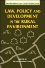 Law, Policy and Development in the Rural Environment - Book