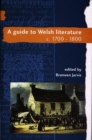 A Guide to Welsh Literature: 1700-1800 v. 4 - Book