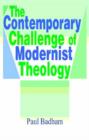 Contemporary Challenge of Modernist Theology - Book