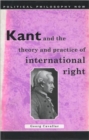 Kant and the Theory and Practice of International Right - Book