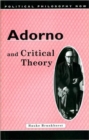 Adorno and Critical Theory - Book
