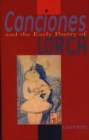 Canciones and the Early Poetry of Lorca - Book
