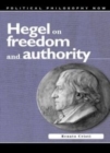 Hegel on Freedom and Authority - Book