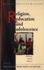 Religion, Education and Adolescence : International Empirical Perspectives - Book