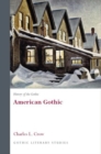 History of the Gothic: American Gothic - Book