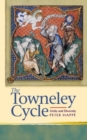 The Towneley Cycle : Unity and Diversity - Book