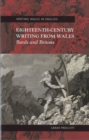 Eighteenth Century Writing from Wales : Bards and Britons - Book