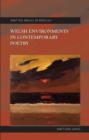 Welsh Environments in Contemporary Poetry - Book