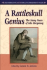 A Rattleskull Genius : The Many Faces of Iolo Morganwg - Book