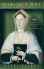 Margaret Pole, Countess of Salisbury 1473-1541 : Loyalty, Lineage and Leadership - Book