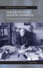 The Fiction of Emyr Humphreys : Contemporary Critical Perspectives - Book