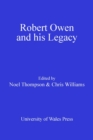 Robert Owen and his Legacy - eBook