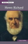 Henry Richard : Heddychwr a Gwladgarwr - Book