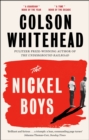 The Nickel Boys : Winner of the Pulitzer Prize for Fiction 2020 - eBook