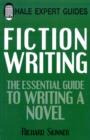Fiction Writing: the Expert Guide - Book