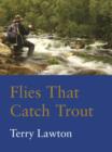 Flies That Catch Trout - Book
