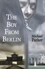 The Boy from Berlin - Book