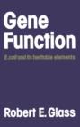 Gene Function : E. coli and its heritable elements - Book