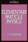 Elementary Particle Physics - Book