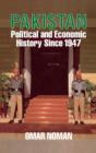 Pakistan : Political and Economic History Since 1947 - Book