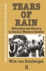 Tears Of Rain - Ethnicity & Hist - Book