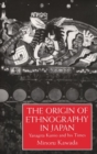Origin Of Ethnography In Japan - Book
