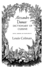 Alexander Dumas Dictionary Of Cuisine - Book