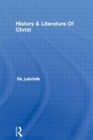 History & Literature Of Christ - Book