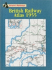 British Railway Atlas, 1955 - Book