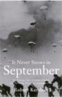 It Never Snows in September : The German View of Market-Garden and the Battle of Arnhem September 1944 - Book