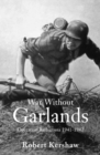 War without Garlands : Operation Barbarossa - Book