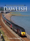 Britain's Scenic Railways: Dawlish : The Railway from Exeter to Newton Abbot - Book
