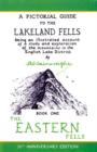 Eastern Fells : Pictorial Guides to the Lakeland Fells Book 1 (Lake District & Cumbria) - Book